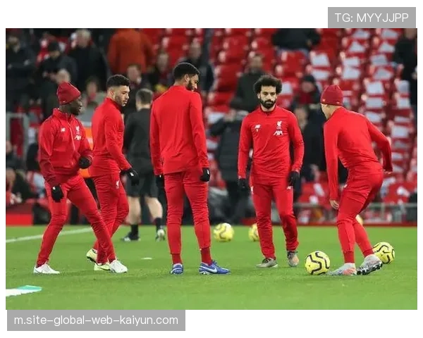 利物浦进攻端效率问题亟待解决 次回合主场需提升转化率